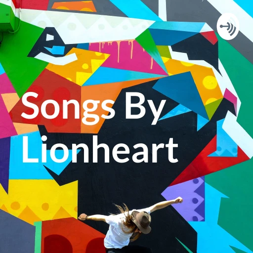 Songs By Lionheart