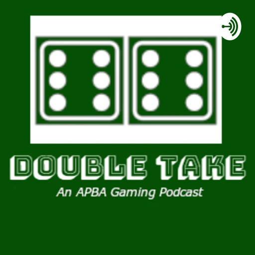 Double Take: An APBA Gaming Podcast