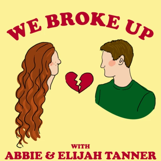 We Broke Up