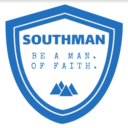 SOUTHMAN – Be a Man. Of Faith.