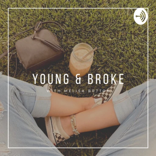 Young and Broke