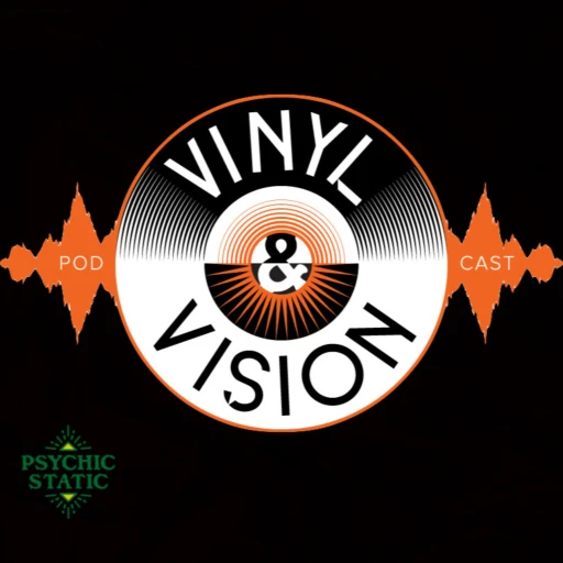 Vinyl & Vision