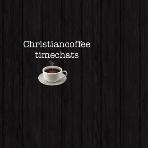 Christian coffee time chats