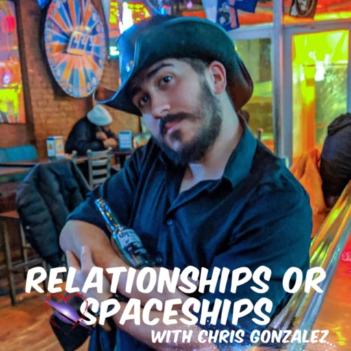 Relationships Or Spaceships