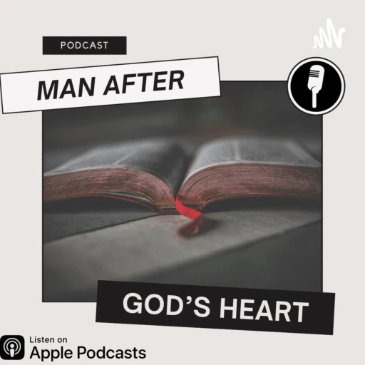 Man After God Podcasts