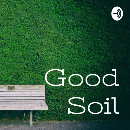 Good Soil