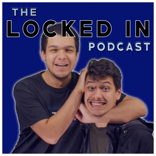 The Locked In Podcast