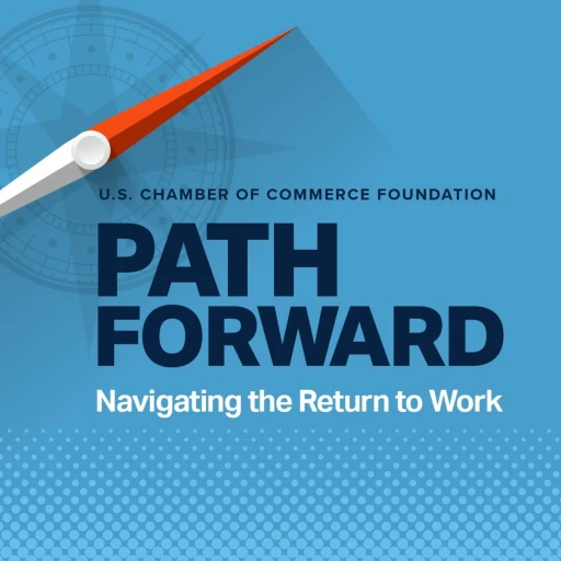 Path Forward from the U.S. Chamber Foundation