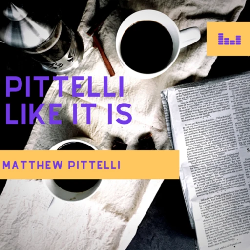 Pittelli Like It Is