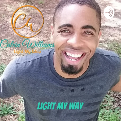 Light My Way: The Pathway to a life of Passion, Purpose and Fulfillment