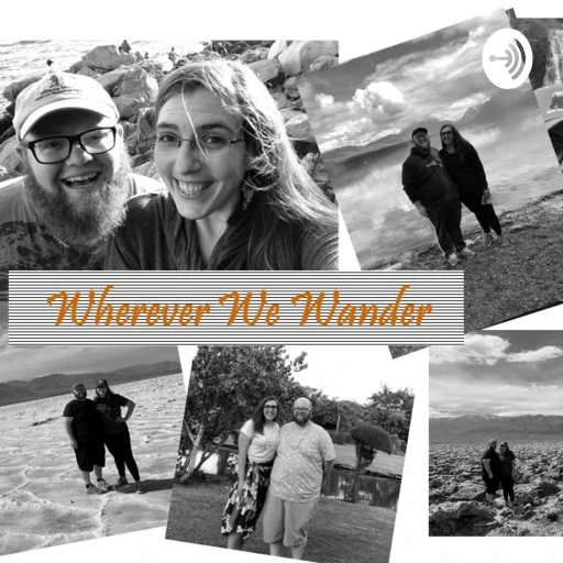 Wherever We Wander