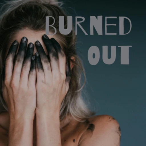 Burned Out