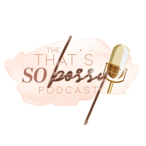 That’s So Bossy Podcast