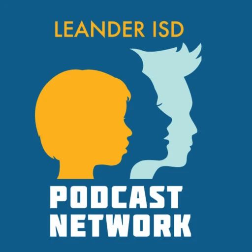 Leander ISD Podcast Network