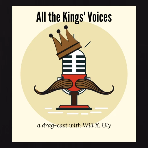 All the Kings’ Voices