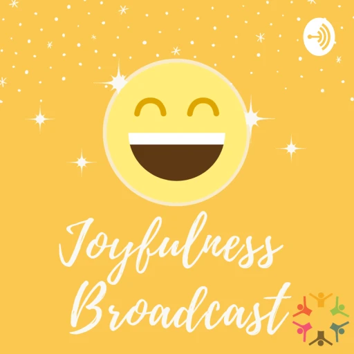 Joyfulness Broadcast