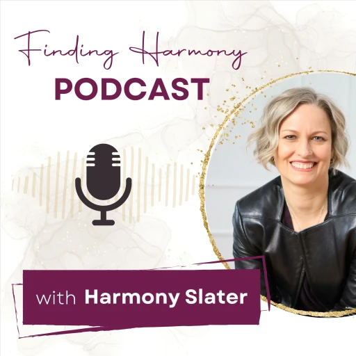 Finding Harmony Podcast