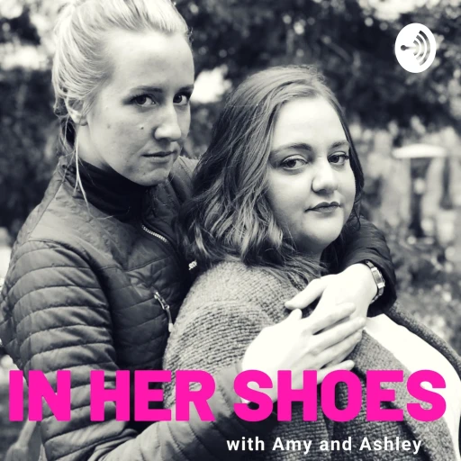 In Her Shoes Podcast