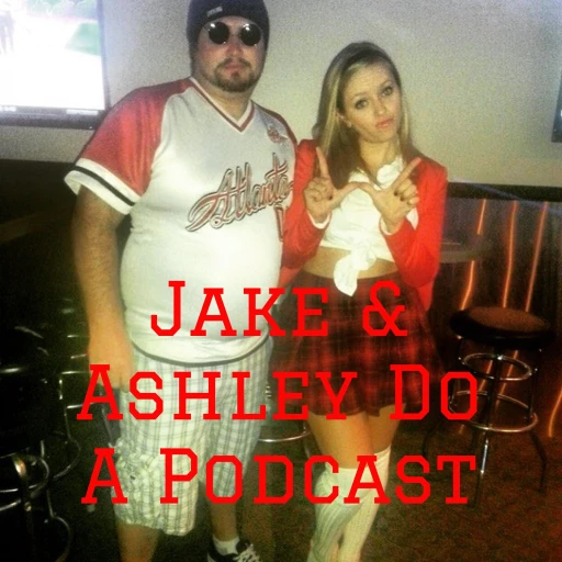 Jake And Ashley Do A Podcast