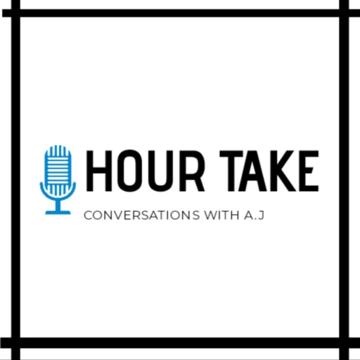 HOUR TAKE: CONVERSATIONS WITH AJ & MJ