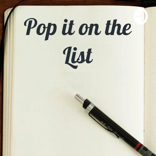 Pop it on the List