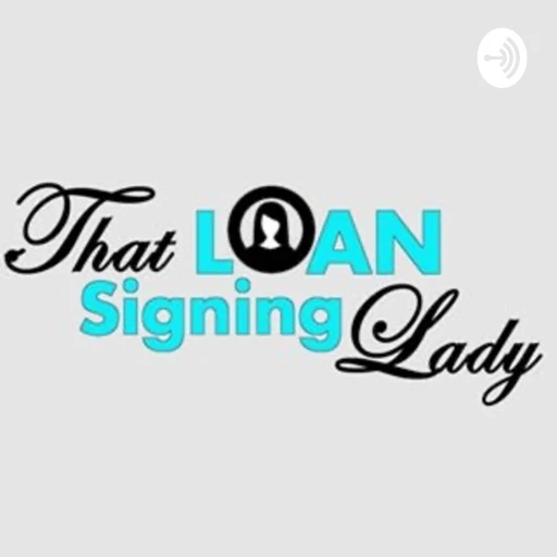 That Loan Signing Lady