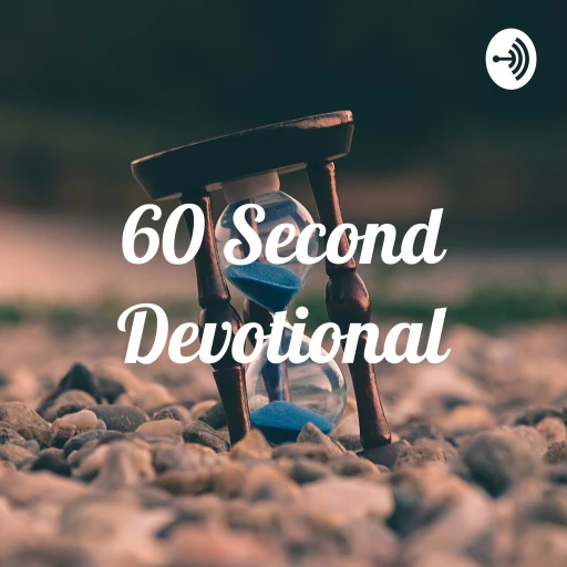 60-Second Devotional