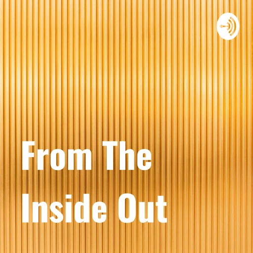 From The Inside Out