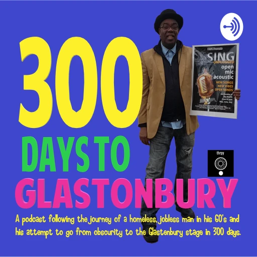 300 days to Glastonbury