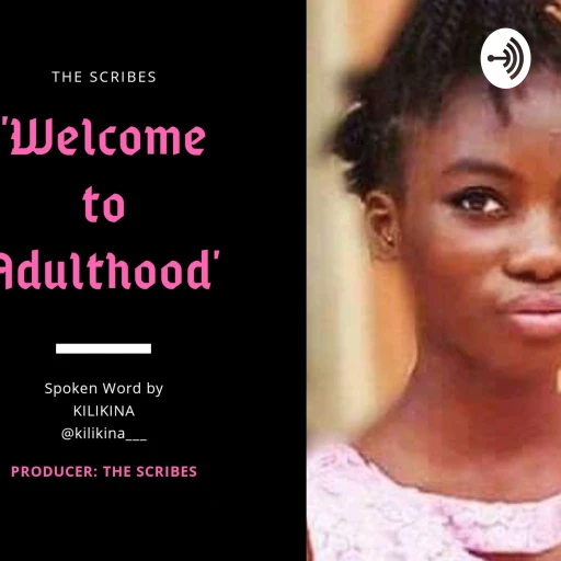 Kilikina – Welcome To Adulthood