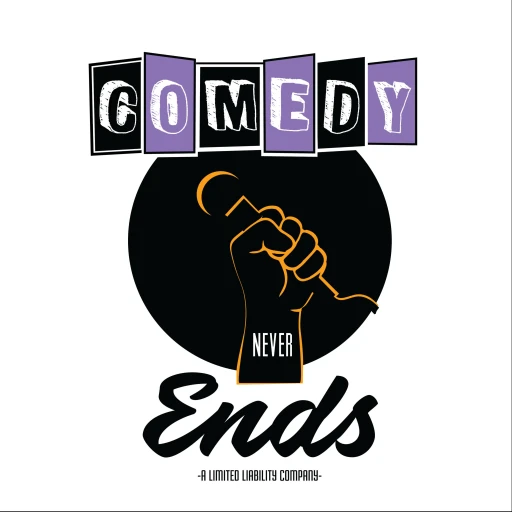 Comedy Never Ends Podcast