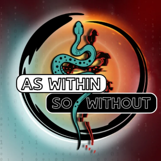 As Within, So Without