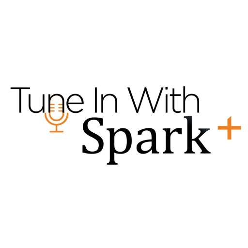 Tune In With Spark