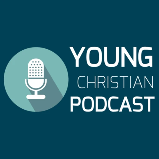 Young Christian Podcast