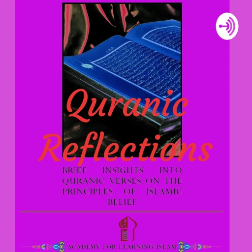 Quranic Reflections