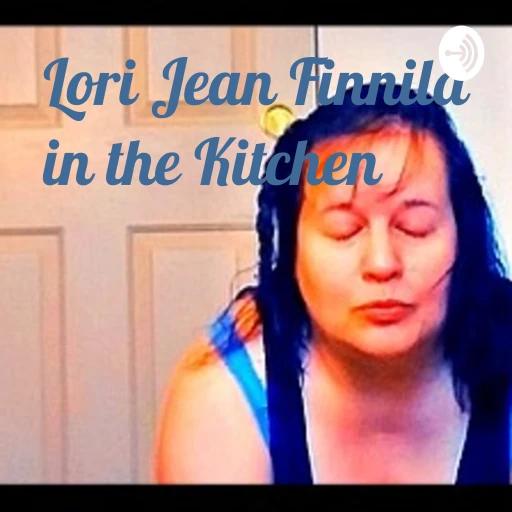 Lori Jean in the Kitchen