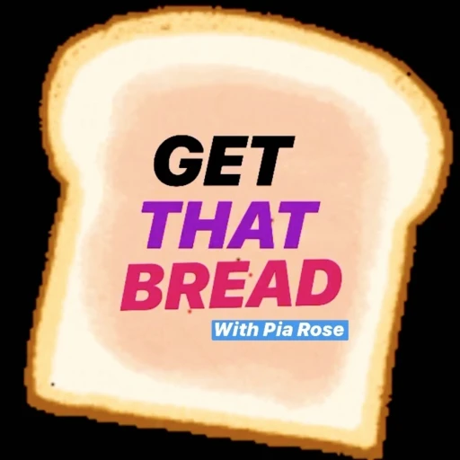 Get That Bread Podcast