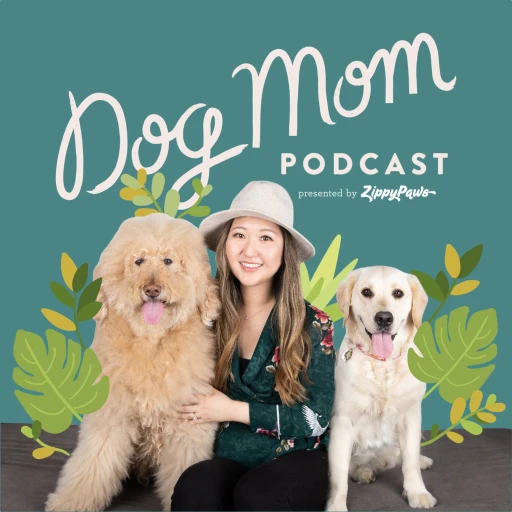 Dog Mom Podcast