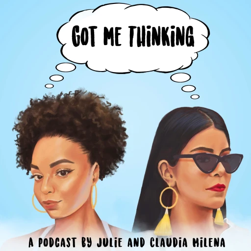 Got Me Thinking Podcast