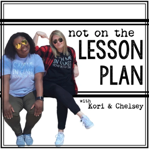 Not on the Lesson Plan