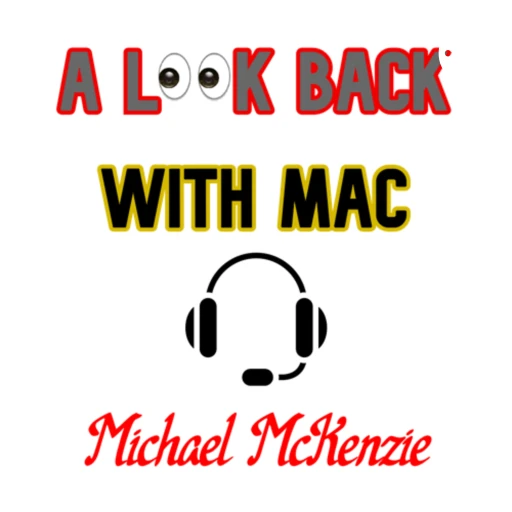 A Look Back With Mac Sports Podcast