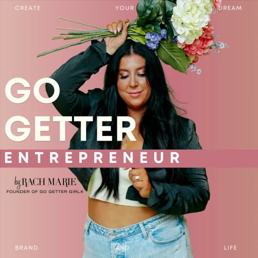 Go Getter Girl Podcast