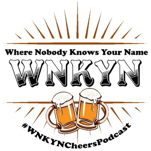 Where Nobody Knows Your Name – A Cheers Podcast