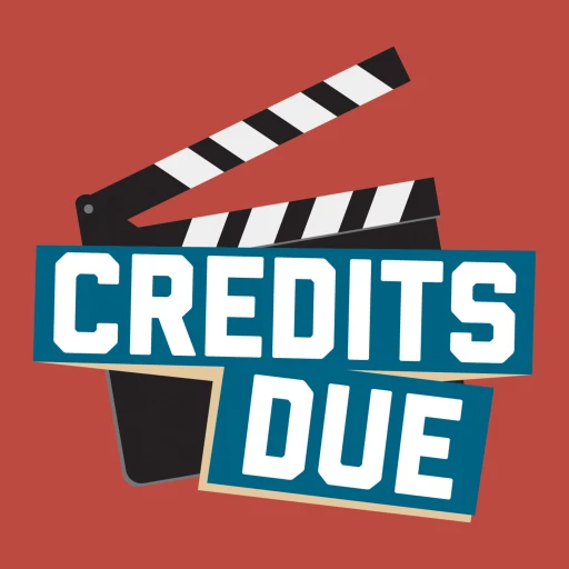 Credits Due