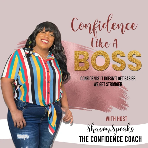 Confidence Like A Boss – Girl Lets Talk About It