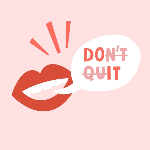 DON’T QUIT. DO IT.