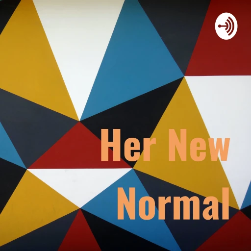 Her New Normal