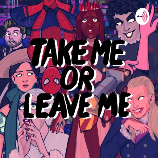 Take Me Or Leave