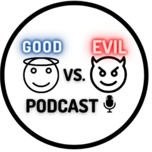 Good vs. Evil