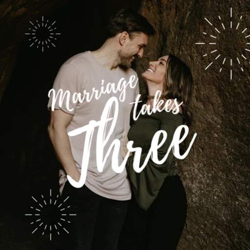 Marriage Takes 3